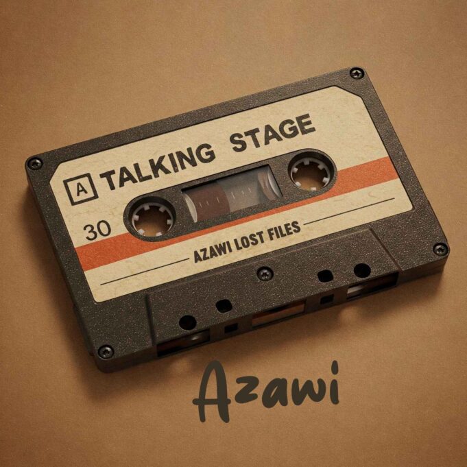 Azawi - Talking Stage