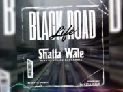 Shatta Wale – Black Road Shatta Wale - Black Road