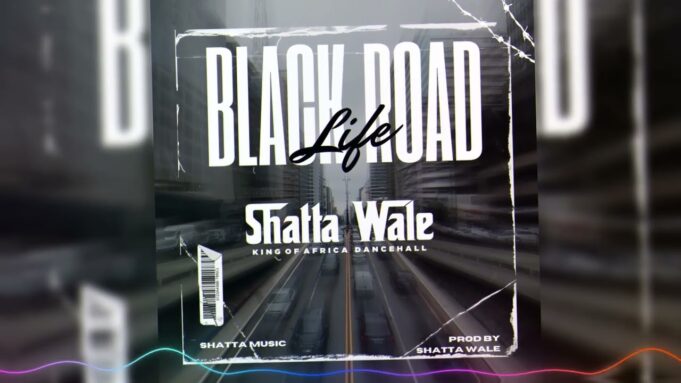 Shatta Wale - Black Road