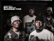 Boy Kay Ft Blood Kid Yvok – Akokota Boy Kay Ft Blood Kid Yvok - Akokota