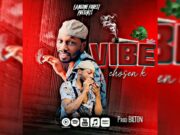 Chosen K – Vibe Chosen K - Vibe