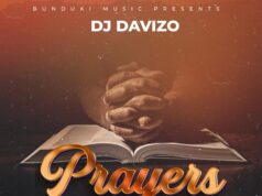Dj Davizo – Prayers Dj Davizo - Prayers