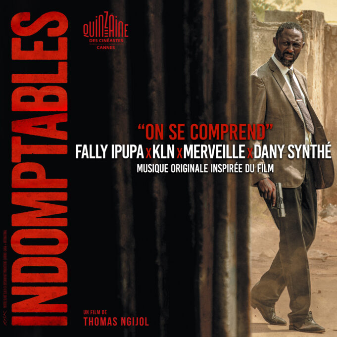 Fally Ipupa Ft KLN, Merveille & Dany Synthé - On se comprend (Musique originale inspirée du film "Indomptables")