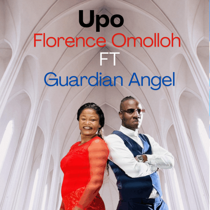 Florence Omolloh Ft Guardian Angel - Upo