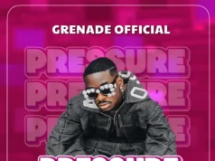 Grenade Official – Pressure Grenade Official - Pressure