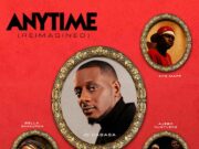 ID Cabasa Ft Ajebo Hustlers, Bella Shmurda & Ayo Maff – Anytime ID Cabasa Ft Ajebo Hustlers, Bella Shmurda & Ayo Maff - Anytime