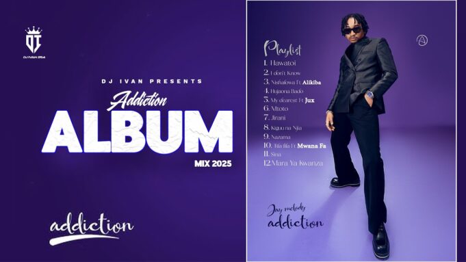 JAY MELODY ADDICTION ALBUM MIX NEW BONGO MIX 2025 DJ IVAN FT ALIKIBA,JUX,MWANA FA,HARMONIZE