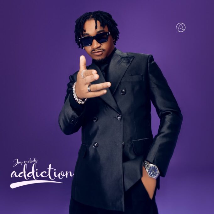 ALBUM Jay Melody - Addiction