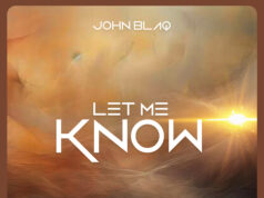 John Blaq – Let Me Know John Blaq - Let Me Know