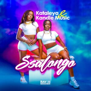 Kataleya & Kandle - Ssalongo