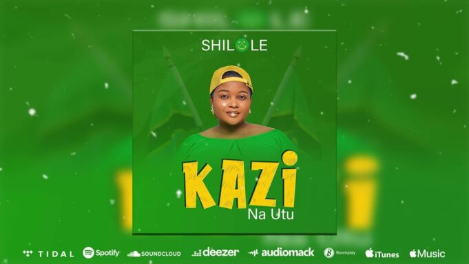 Shilole - Kazi Na Utu