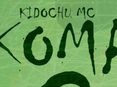 Kidochu Mc – Koma Kidochu Mc – Koma