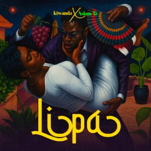 Kiwanda Ft Aslam Tz - Lipa