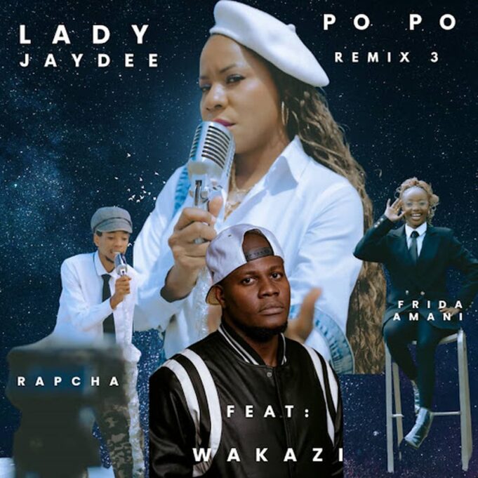 Lady Jaydee ft. Rapcha, Frida Amani, & Wakazi - Popo (Remix 3)