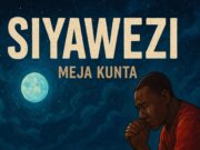 Meja Kunta – Siyawezi Meja Kunta - Siyawezi