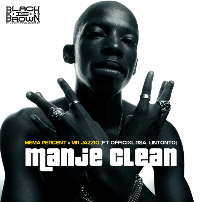 MemaPercent x Mr JazziQ - Manje Clean Ft. Officixl RSA, Lintonto