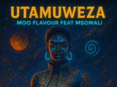 Moo Flavour Ft Msomali – Utamuweza Moo Flavour Ft Msomali - Utamuweza