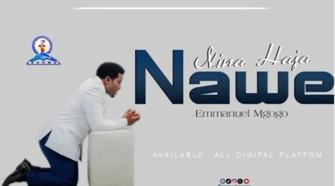 Emmanuel Mgogo – Nina Haja Nawe Emmanuel Mgogo – Nina Haja Nawe