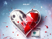 Aslay – No Money No Love Aslay - No Money No Love