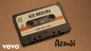 Azawi - Nze Nkulina