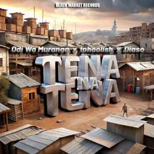 Odi Wa Muranga Ft iPhoolish & Diaso - Tena Na Tena