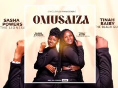 Sasha Powerz Ft. Tinah Baiby – Omusaiza Sasha Powerz Ft. Tinah Baiby - Omusaiza