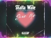 Shatta Wale – Save Me Shatta Wale - Save Me