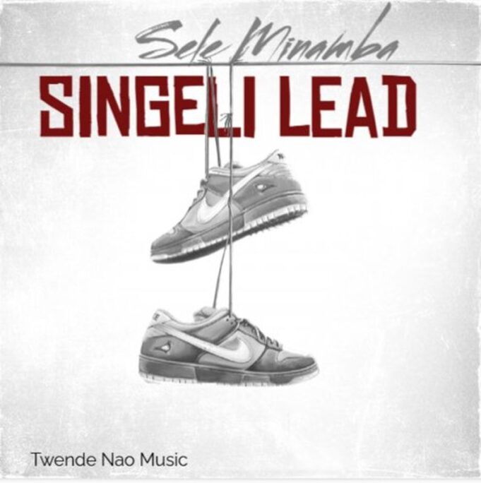 Sele Minamba - Singeli Lead