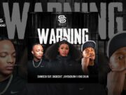 Shandesh Ft Shebeshxt, KING SALAH, Kaycherlow NLL – Warning Shandesh Ft Shebeshxt, KING SALAH, Kaycherlow NLL - Warning