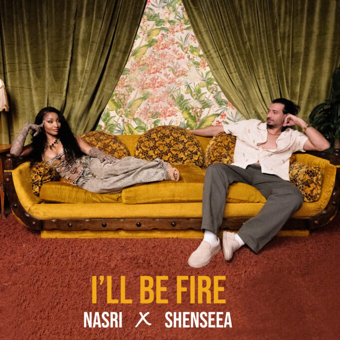 Shenseea & Nasri - I'll Be Fire