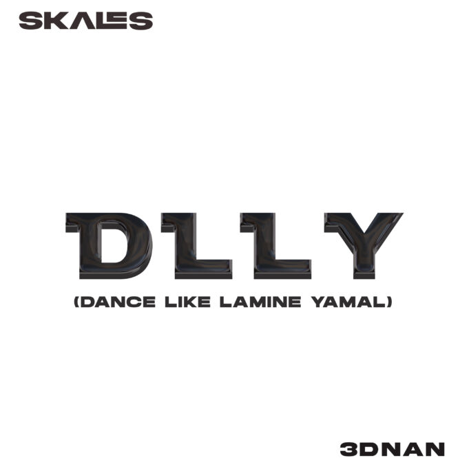 Skales Ft 3dnan - D.L.L.Y (Dance Like Lamine Yamal)
