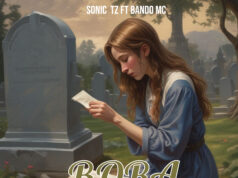 Sonic Tz Ft Bando Mc – BORA Sonic Tz Ft Bando Mc - BORA