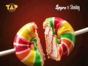 Spyro Ft Shoday – Sweet Spyro Ft Shoday - Sweet