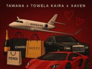 Tawana Ft Towela & Xaven – Love or Lifestyle Remix Tawana Ft Towela & Xaven - Love or Lifestyle Remix