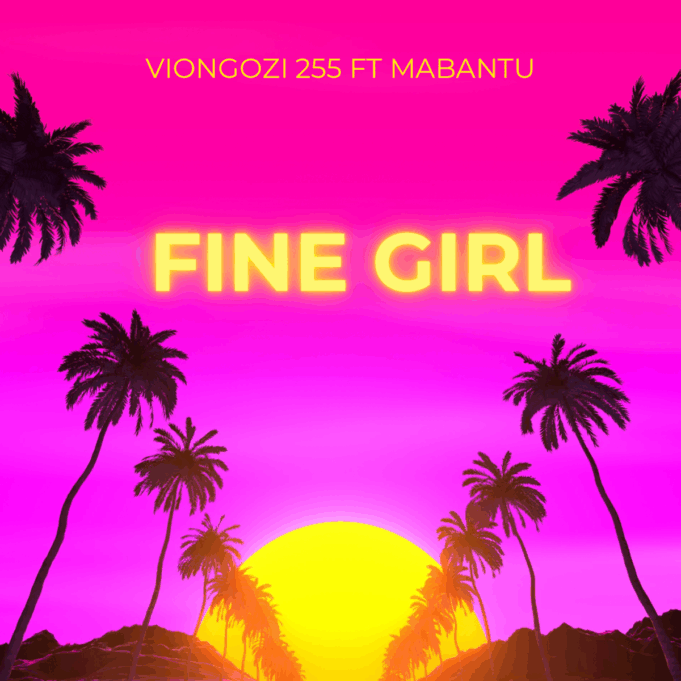 Viongozi 255 Ft Mabantu - Fine Girl