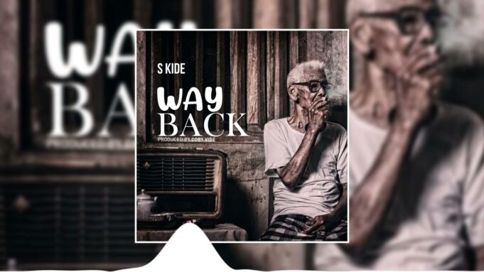 S Kide - Way Back