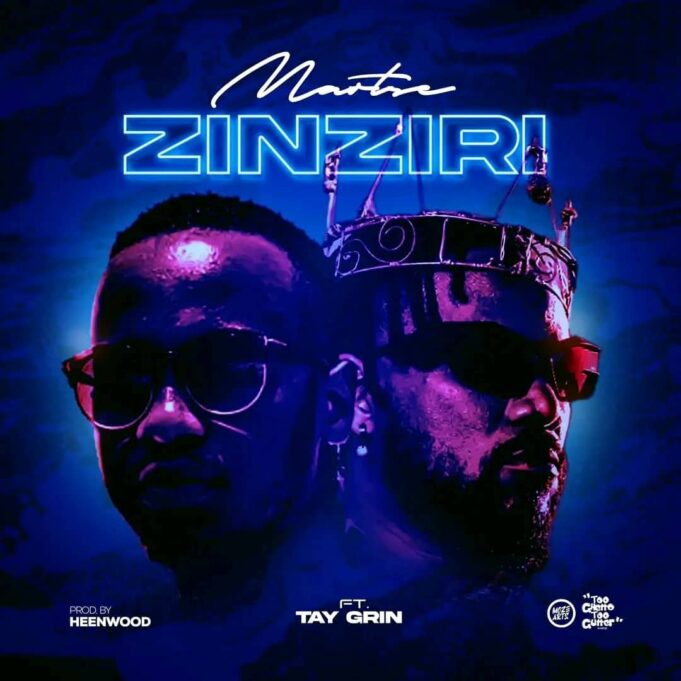 Martse Ft Tay Grin - Zinziri