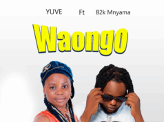 Yuve ft B2k Mnyama – Waongo Yuve ft B2k Mnyama - Waongo