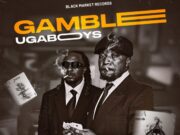 ALBUM Ugaboys – Gamble