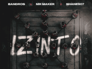Bandros Ft Shane907,Mr Maker,Ciniso & DJ Ale – Izinto