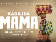 Kadilida – MOTHER (MAMA)