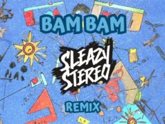 Sister Nancy – Bam Bam (Sleazy Stereo Remix)