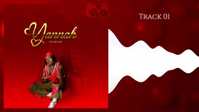 Tik Melody - Yannah