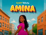 Sugar Igaufe – Amina