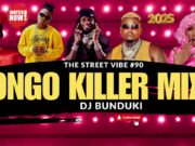 Dj Bunduki The Street Vibe#90 2025 Bongo Killer Mix Zuchu,Zuch,Harmonize,Diamond,Mbosso,Rayvanny