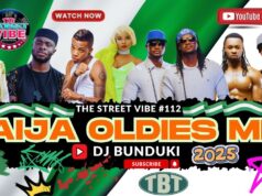 DJ BUNDUKI THE STREET VIBE #112 2025 NAIJA OLDIES MIX FT TIMAYA, PSQUARE, FUSE ODG, DAVIDO