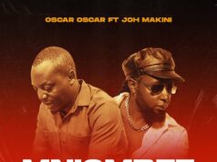 Oscar Oscar Ft Joh Makini – Mniombee Oscar Oscar Ft Joh Makini - Mniombee