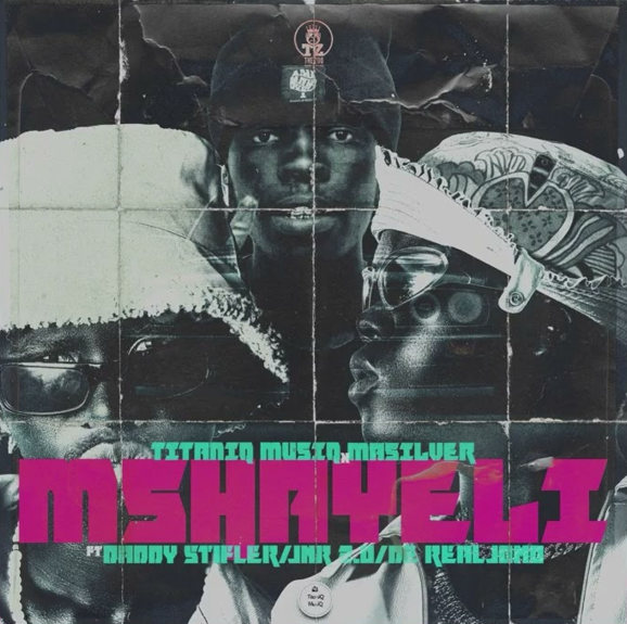 TitaniQ MusiQ, MaSilver Ft Daddy Stifler, Jnr2.o , DaReal Jomo - Mshayeli (iStress)