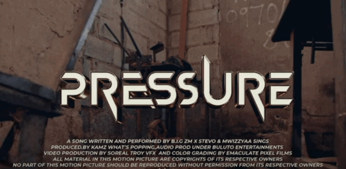 BIG Zm Ft Stevo Rap Guru & Mwizzyaa - Pressure