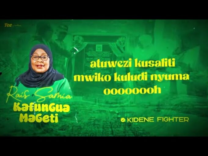 Kidene Fighter - Kafungua Mageti (Rais Samia)